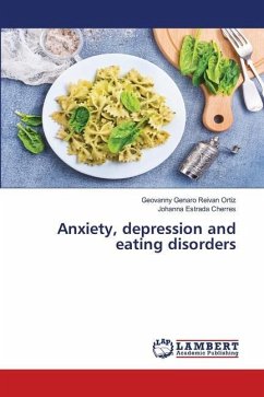 Anxiety, depression and eating disorders - Reivan Ortiz, Geovanny Genaro;Estrada Cherres, Johanna