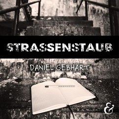Strassenstaub - Daniel Gebhart - Hörbuch - Gebhart, Daniel
