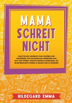 Mama schreit nicht - Hildegard, Emma