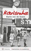 Geschichten und Anekdoten aus Karlsruhe