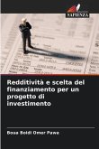 Redditività e scelta del finanziamento per un progetto di investimento