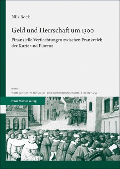 Geld und Herrschaft um 1300 - Bock, Nils