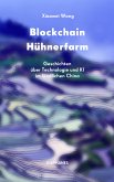 Blockchain Hühnerfarm (eBook, ePUB)