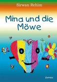 Mina und die Möwe Mina und die Möwe