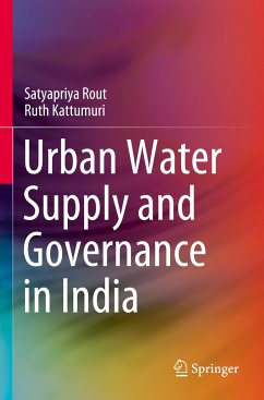 Urban Water Supply and Governance in India - Rout, Satyapriya;Kattumuri, Ruth