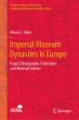 Imperial Museum Dynasties in Europe - Bild 1