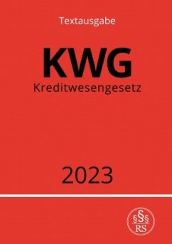 Kreditwesengesetz - KWG 2023 - Studier, Ronny