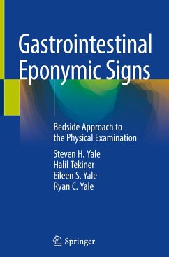 Gastrointestinal Eponymic Signs - Yale, Steven H.;Tekiner, Halil;Yale, Eileen S.