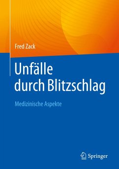 Unfälle durch Blitzschlag - Zack, Fred