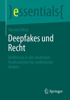 Deepfakes und Recht - Block, Martina