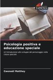 Psicologia positiva e educazione speciale