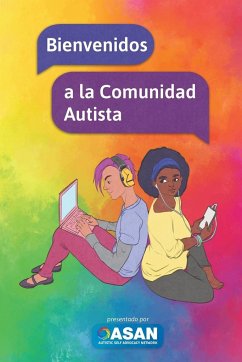 Bienvenidos a la Comunidad Autista - Autistic Self Advocacy Network