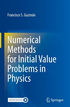 Numerical Methods for Initial Value Problems in Physics - Guzmán, Francisco S.