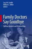 Family Doctors Say Goodbye