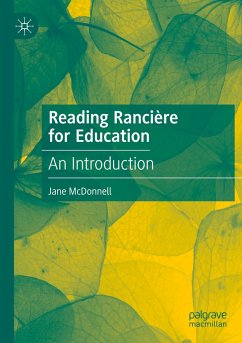 Reading Rancière for Education - McDonnell, Jane