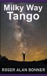 Milky Way Tango - Bild 1