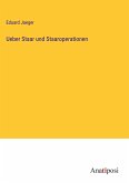 Ueber Staar und Staaroperationen