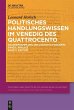 Politisches Handlungswissen im Venedig... - Bild 1