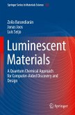 Luminescent Materials