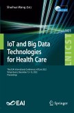 IoT and Big Data Technologies for Health Care
