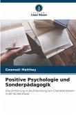 Positive Psychologie und Sonderpädagogik