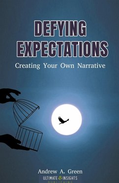 Defying Expectations - Green, Andrew