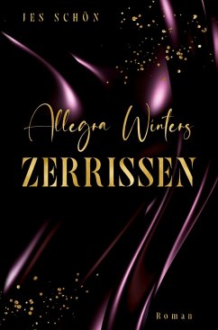 Allegra Winters - Zerrissen - Schön, Jes