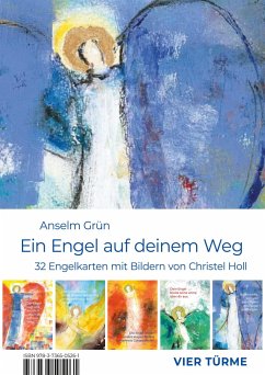 Ein Engel auf deinem Weg - Grün, Anselm