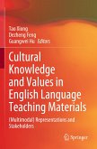 Cultural Knowledge and Values in English Language Teaching Materials