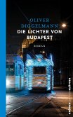 Die Lichter von Budapest (eBook, ePUB)