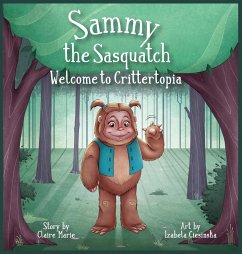 Sammy The Sasquatch - Marie, Claire