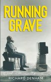 Running Grave Running Grave