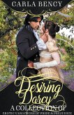 Desiring Darcy Desiring Darcy