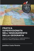 PRATICA SUPERVISIONATA NELL'INSEGNAMENTO DELLA GEOGRAFIA