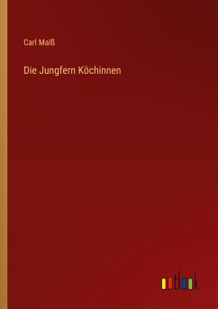 Die Jungfern Köchinnen