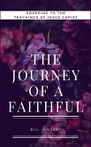 The Journey of a Faithful