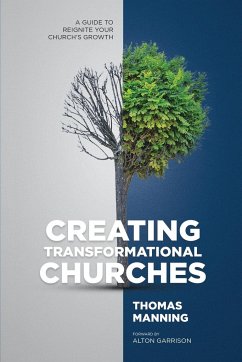 Creating Transformational Churches - Manning, Thomas