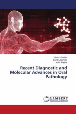 Recent Diagnostic and Molecular Advances in Oral Pathology - Sankar, Mamidi;Majumdar, Sumit;Singhal, Ishita