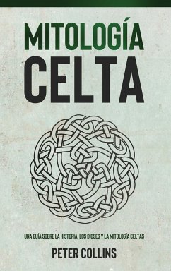 Mitología Celta - Collins, Peter