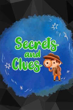 Secrets and Clues - Hargraves, Nicole