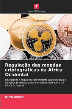 Regulação das moedas criptográficas da África Ocidental - Amani, Ruth