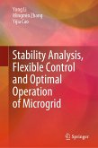 Stability Analysis, Flexible Control and Optimal Operation of Microgrid (eBook, PDF)