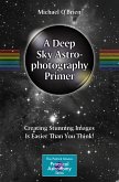 A Deep Sky Astrophotography Primer (eBook, PDF)