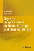 Bayesian Adaptive Design for Immunotherapy and Targeted Therapy (eBook, PDF)