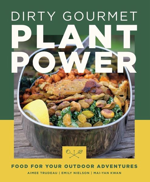 Dirty Gourmet Plant Power (eBook, ePUB) Dirty Gourmet Plant Power (eBook, ePUB)