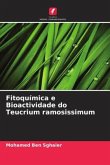 Fitoquímica e Bioactividade do Teucrium ramosissimum