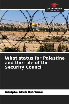 What status for Palestine and the role of the Security Council - Abeli Butchumi, Adolphe