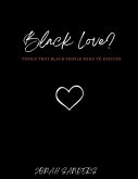 Black Love? Topics That Black People Need To Discuss