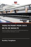 TISSU FILTRANT POUR SACS EN FIL DE BASALTE