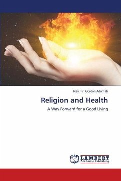 Religion and Health - Adomah, Rev. Fr. Gordon